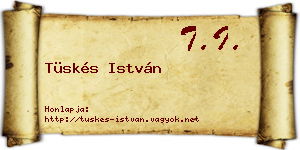 Tüskés István névjegykártya